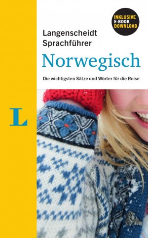 ISBN 9783468222443: Langenscheidt Sprachführer Norwegisch - Buch inklusive E-Book zum Thema „Essen & Trinken“ - Die wichtigsten Sätze und Wörter für die Reise