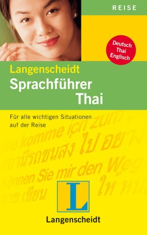 ISBN 9783468223549: Langenscheidt Sprachführer Thai: Für alle wichtigen Situationen im Urlaub