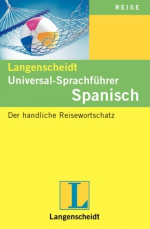 ISBN 9783468233418: Langenscheidt Universal-Sprachführer – Spanisch