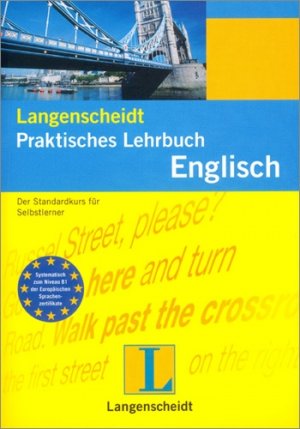 ISBN 9783468261237: Langenscheidt Praktisches Lehrbuch Englisch - Das Standardwerk für Selbstlerner