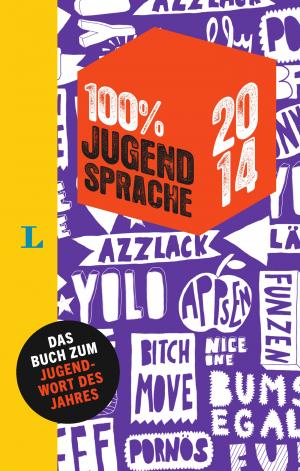 ISBN 9783468298653: 100 Prozent Jugendsprache 2014