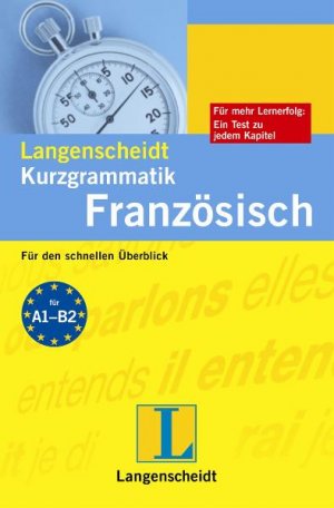 ISBN 9783468349720: Langenscheidt Kurzgrammatik Französisch – Für den schnellen Überblick