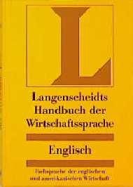 ISBN 9783468409011: Langenscheidts Handbuch der englischen Wirtschaftsprache