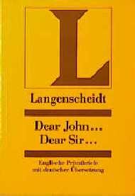 ISBN 9783468419218: Dear John… Dear Sir… Englische Privatbriefe mit deutscher Übersetzung