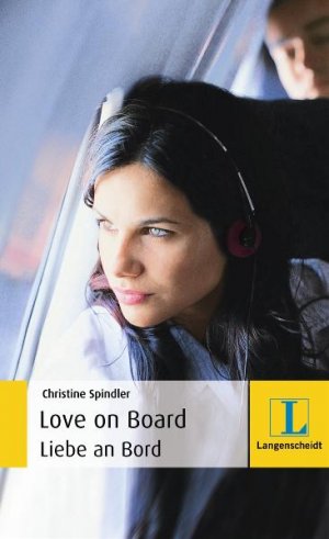 gebrauchtes Buch – Christine Spindler – Love on Board - Liebe an Bord