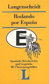 gebrauchtes Buch – Langenscheidt-Lektüre / Rodando por España - Spanische Reiseberichte und Gespräche - Mit Übersetzungshilfen