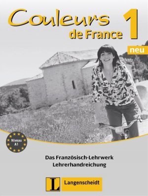 ISBN 9783468454424: Couleurs de France Neu 1 - Lehrerhandreichung