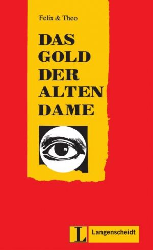 ISBN 9783468496837: Das Gold der alten Dame (Leichte Lektüre Stufe 2)