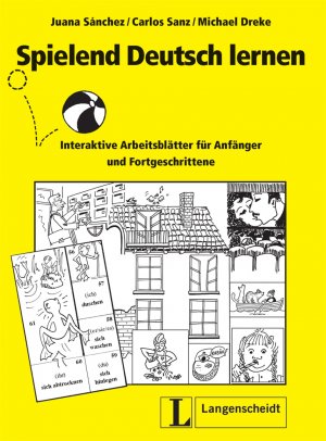 ISBN 9783468499883: Spielend Deutsch lernen - Interaktive Arbeitsblätter für Anfänger und Fortgeschrittene