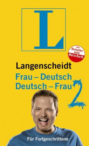 ISBN 9783468731945: Langenscheidt Frau-Deutsch/Deutsch-Frau 2 - Für Fortgeschrittene