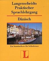 ISBN 9783468803109: Langenscheidt Praktische Sprachlehrgänge. Langenscheidts Praktisches Lehrbuch mit Schlüssel und 2 oder 3 Begleit-Kassetten bzw. 2 oder 3 oder 4 Begleit-CDs / Dänisch