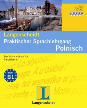 ISBN 9783468803758: Langenscheidt Praktischer Sprachlehrgang Polnisch - Buch und 4 Audio-CDs + Begleitheft - Der Standardkurs für Selbstlerner