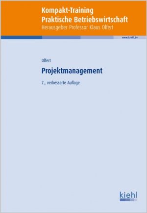 gebrauchtes Buch – Klaus Olfert – Kompakt-Training Projektmanagement