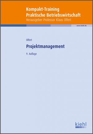 ISBN 9783470485997: Kompakt-Training Projektmanagement