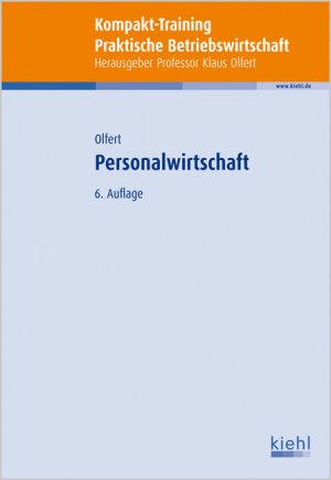 gebrauchtes Buch – Klaus Olfert – Kompakt-Training Personalwirtschaft