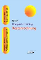 ISBN 9783470496924: Kompakt-Training Kostenrechnung