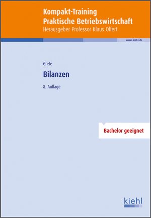 ISBN 9783470497686: Kompakt-Training Bilanzen: Bachelor geeignet