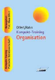 ISBN 9783470498614: Kompakt-Training Organisation