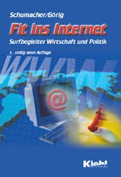 gebrauchtes Buch – Schumacher, Bernt; Görig – Fit ins Internet