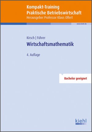 ISBN 9783470545042: Kompakt-Training Wirtschaftsmathematik