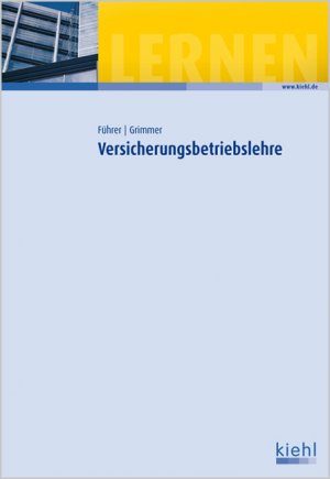 ISBN 9783470584218: Versicherungsbetriebslehre