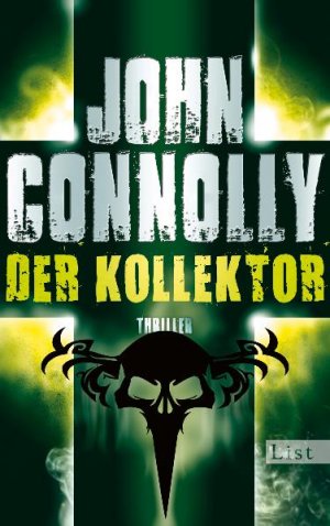 gebrauchtes Buch – John CONNOLLY – Der Kollektor . Thriller