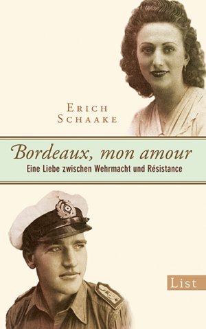 ISBN 9783471350485: Bordeaux, mon amour - Eine Liebe zwischen Wehrmacht und Résistance