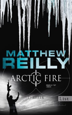 gebrauchtes Buch – Matthew Reilly – Arctic Fire