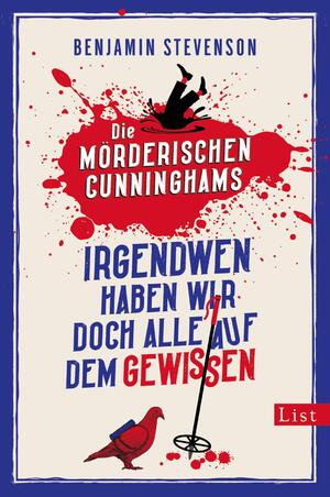 ISBN 9783471360576: Die mörderischen Cunninghams. Irgendwen haben wir doch alle auf dem Gewissen (Die mörderischen Cunninghams 1) - Ein enormes Lesevergnügen für Fans von Krimiklassikern