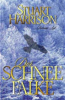 gebrauchtes Buch – Stuart Harrison – Der Schneefalke gebrauchtes Buch – Stuart Harrison – Der Schneefalke