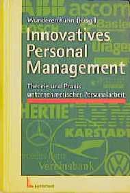 ISBN 9783472022060: Innovatives Personalmanagement – Theorie und Praxis unternehmerischer Personalarbeit