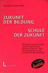 ISBN 9783472024989: Zukunft der Bildung - Schule der Zukunft