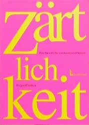Loris Malaguzzi Carlina Rinaldi Lorena. Feretti Reggio children (Herausgeber) - Zrtlichkeit: Eine Geschichte