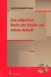 ISBN 9783472029878: Das subjektive Recht des Kindes auf seinen Anwalt unter besonderer Berücksichtigung von impulsen aus dem französischen Recht