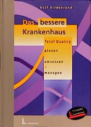 ISBN 9783472033851: Das bessere Krankenhaus