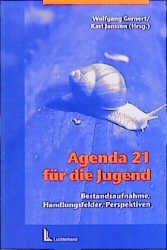 gebrauchtes Buch – Gernert, Wolfgang; Janssen – Agenda 21 für die Jugendhilfe  -  Bestandsaufnahme, Handlungsfelder, Perspektiven   -   NEU  -  noch unbenutzt !