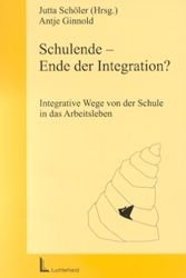 ISBN 9783472039143: Schulende - Ende der Integration