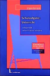 ISBN 9783472044888: Schulaufgabe: Unterricht. Lehr- und Lernplanung