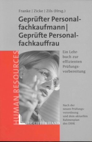 ISBN 9783472052050: Geprüfter Personalfachkaufmann /Geprüfte Personalfachkauffrau – Ein Lehrbuch zur effizienten Prüfungsvorbereitung