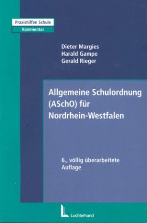 ISBN 9783472052296: Allgemeine Schulordnung (ASchO) für Nordrhein-Westfalen