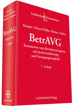 ISBN 9783472086871: BetrAVG - Kommentar zum Betriebsrentengesetz mit Insolvenzsicherung und Versorgungsausgleich