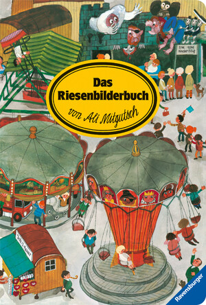 ISBN 9783473306008: Das Riesenbilderbuch von Ali Mitgutsch