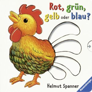 ISBN 9783473310715: Rot, grün, gelb oder blau?