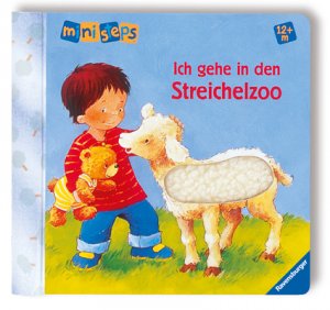 ISBN 9783473315178: Ich gehe in den Streichelzoo - Ab 12 Monaten. Fühlbuch