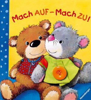 ISBN 9783473326167: Mach auf - Mach zu!