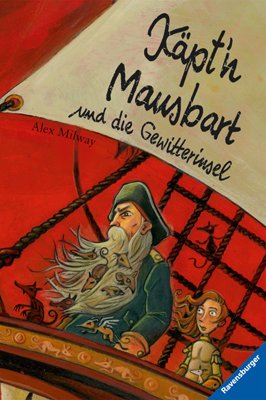 ISBN 9783473347490: Käpt'n Mausbart und die Gewitterinsel