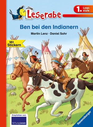 ISBN 9783473361441: Ben bei den Indianern - Leserabe 1. Klasse - Erstlesebuch für Kinder ab 6 Jahren