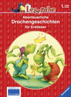 ISBN 9783473362745: Abenteuerliche Drachengeschichten für Erstleser