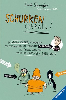 ISBN 9783473368259: Schurken überall!