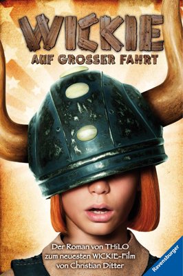 ISBN 9783473368273: Wickie auf großer Fahrt - Der Roman zum Film